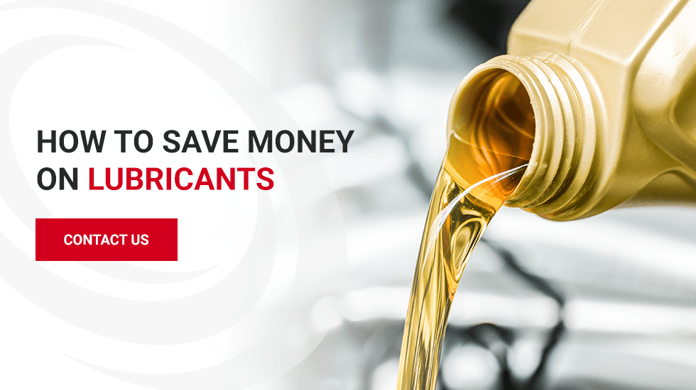 How to save money on lubricants
